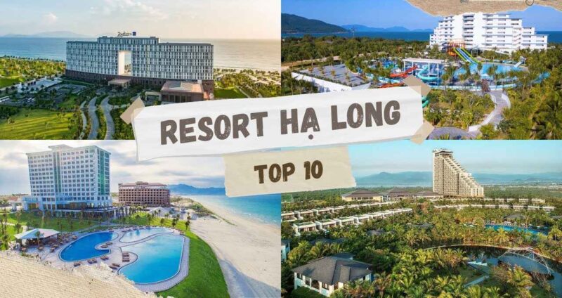 Top resort ở Hạ Long đẹp và mới nhất hiện nay