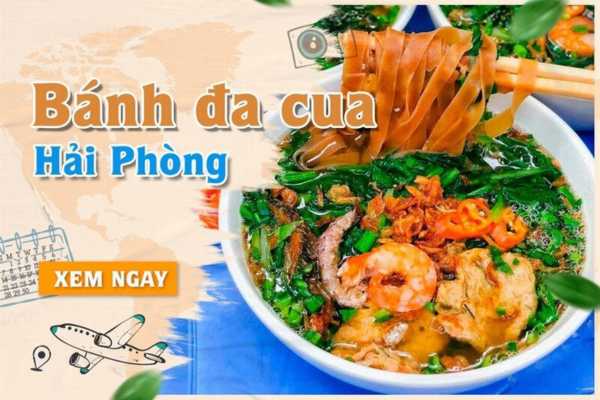 Về xứ cảng nếm thử đặc sản bánh đa cua 