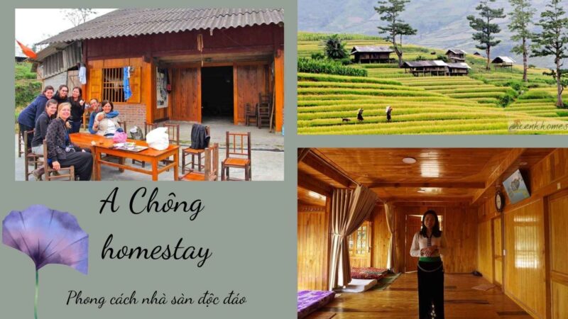 A Chông Homestay địa chỉ lưu trú được nhiều du khách yêu thích 